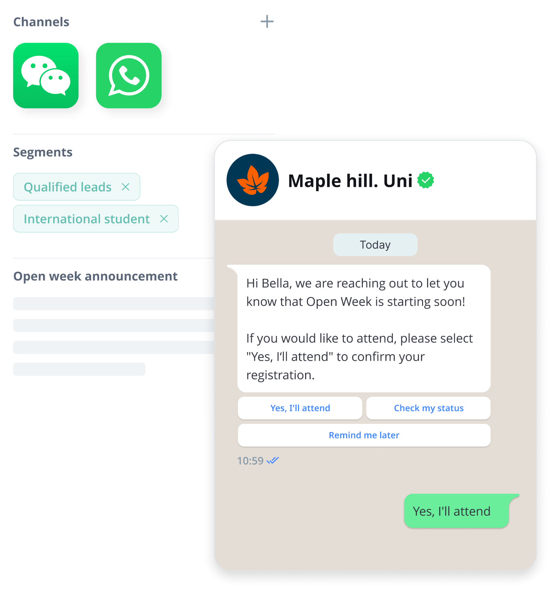 WeChat and WhatsApp broadcast to a student segment, with an open week invitation in a chat